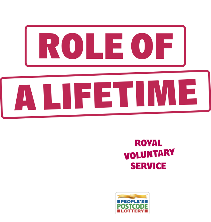 Find your Role of a Lifetime is written above the ITV, Royal Voluntary Service and People's Postcode Lottery's logos. 